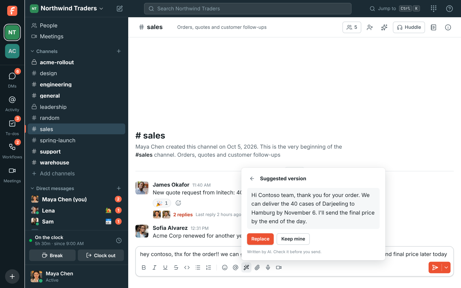 A quick note to Contoso in #sales and the more formal version Freesbe suggests, with Replace and Keep mine