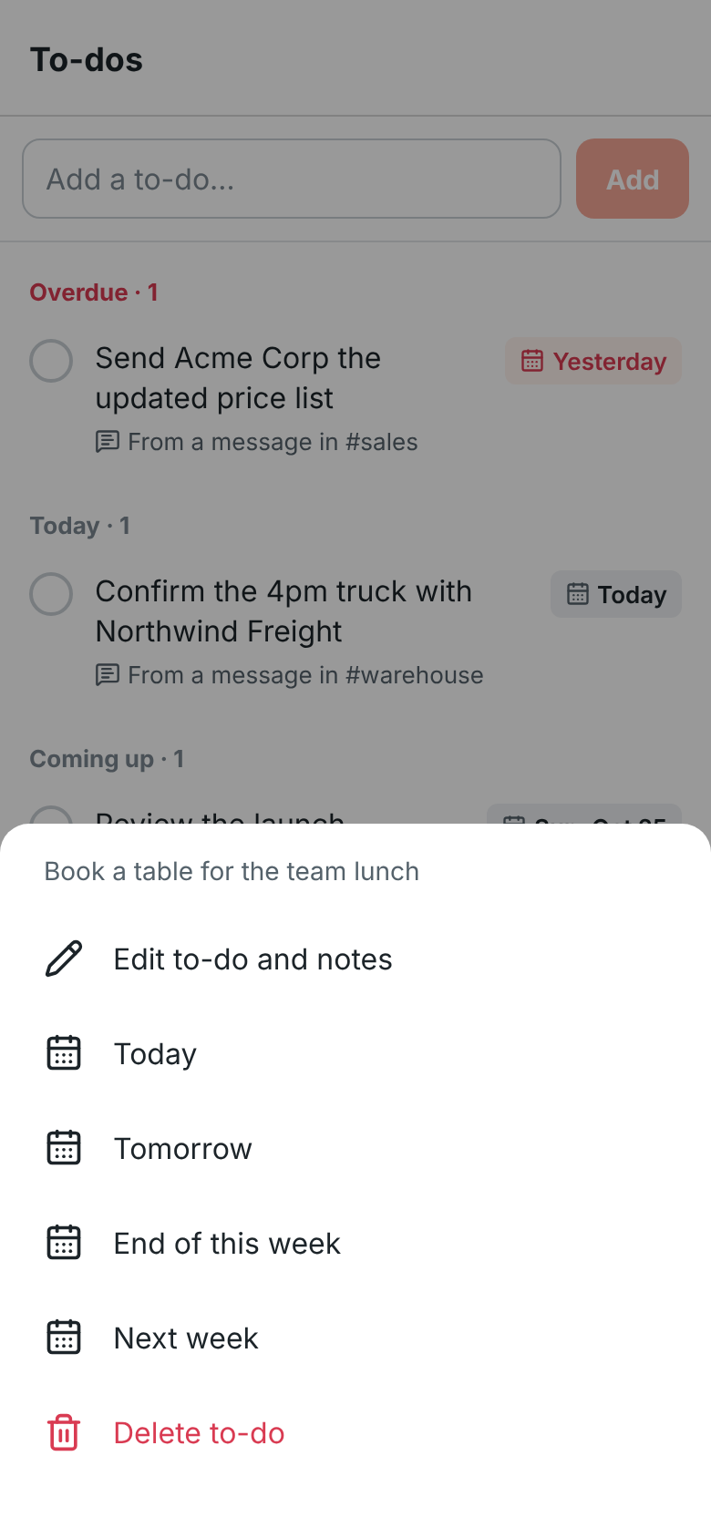 The options for a to-do: Today, Tomorrow, End of this week, Next week and Delete to-do